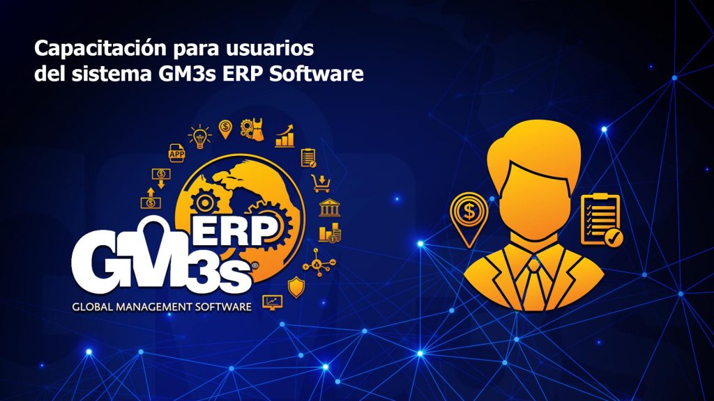 Capacitación para usuarios del sistema GM3s ERP Software