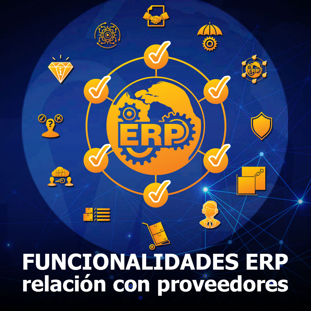 Optimiza la relación con tus proveedores mediante 12 funcionalidades del sistema GM3s ERP Software Optimiza la relación con tus proveedores mediante 12 funcionalidades del sistema GM3s ERP Software