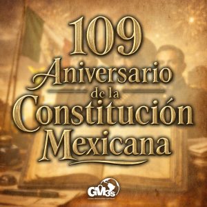 109 aniversario de la Constitución Mexicana y su impacto en las empresas